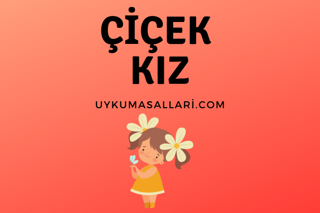 Çiçek Kız Çiçek Kız