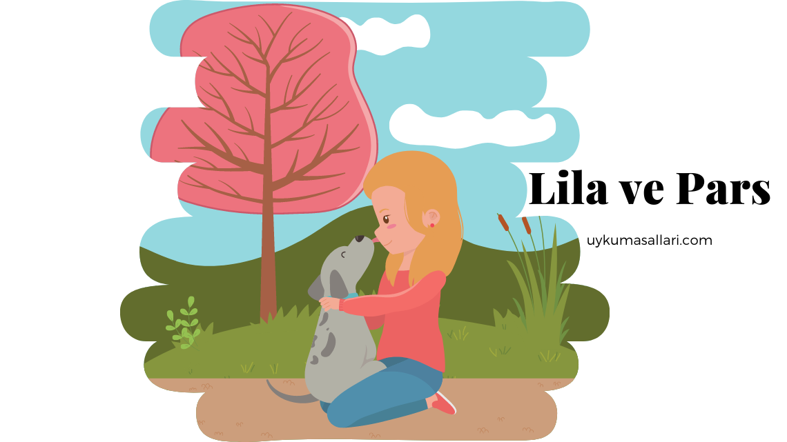 Lila ve Pars’ın Hikayesi
