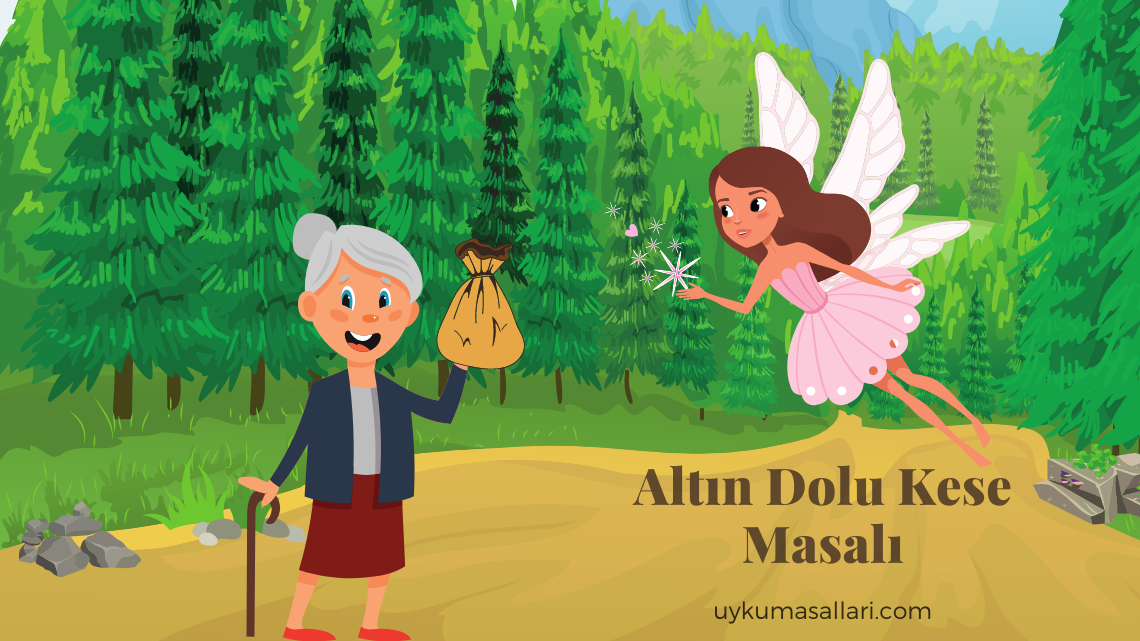 Altın Dolu Kese Masalı Altın Dolu Kese Masalı