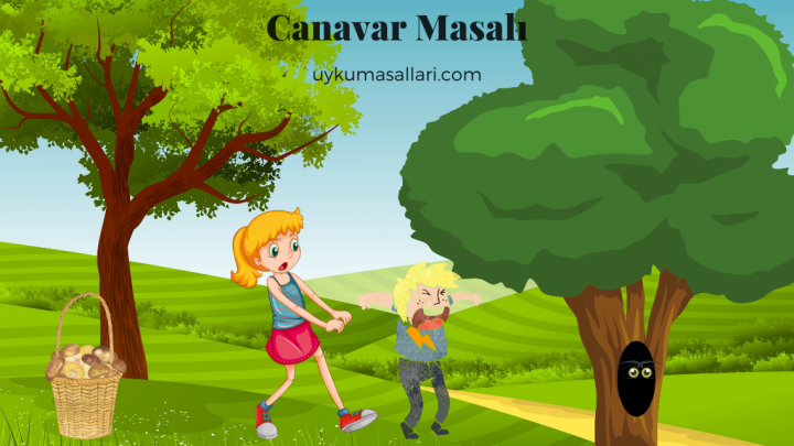 Canavar Masalı