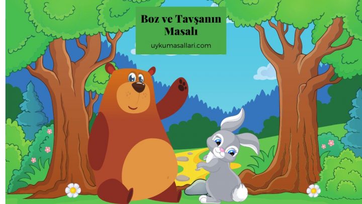 Boz ve Tavşanın Masalı