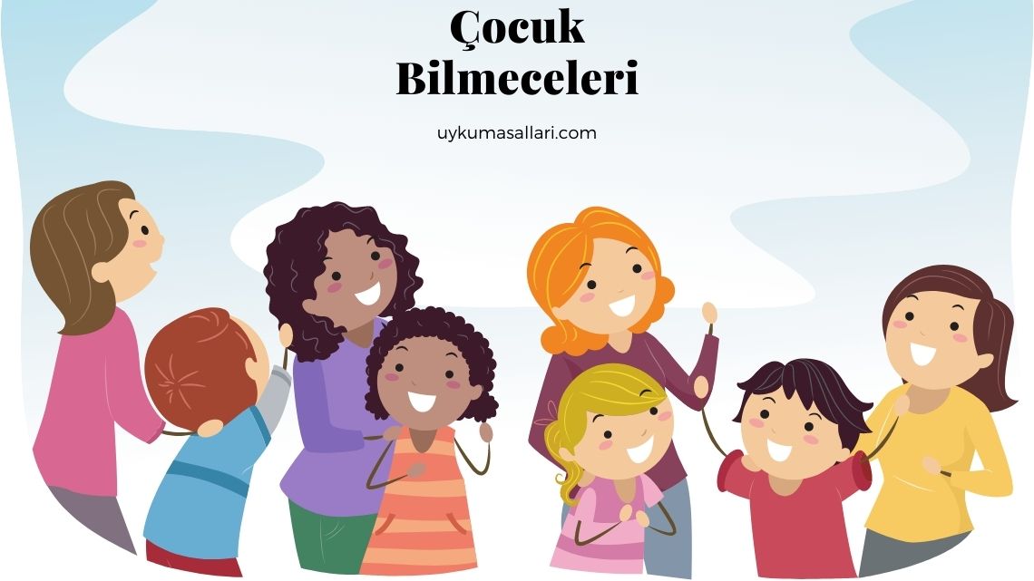 Çocuk Bilmeceleri