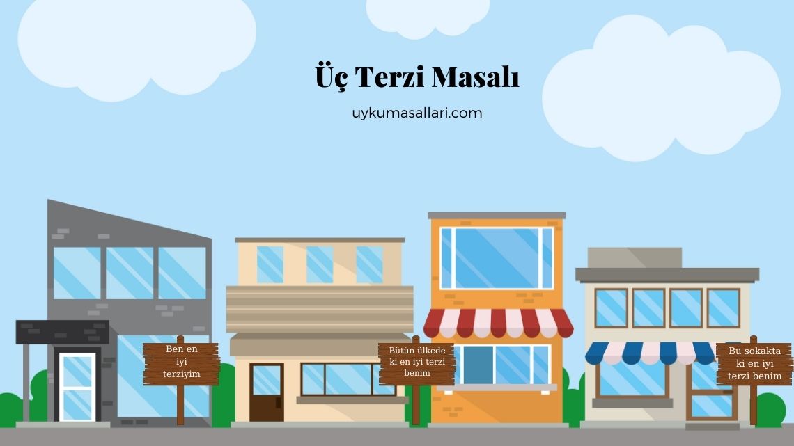 Üç Terzi Masalı Üç Terzi Masalı