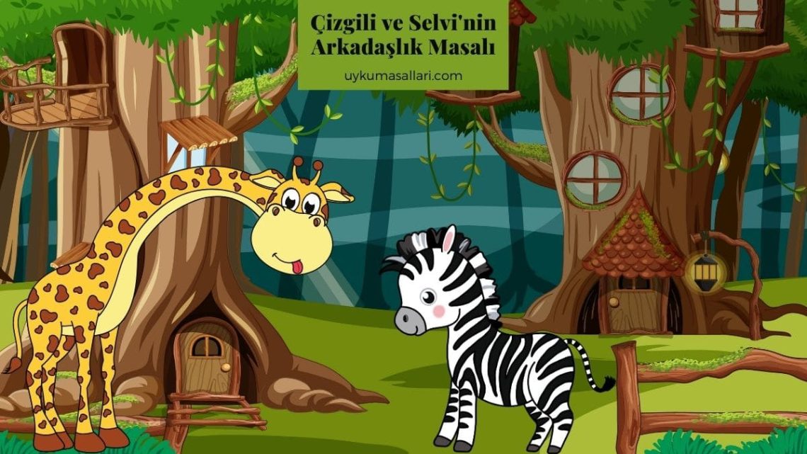 Çizgili ve Selvi’nin Arkadaşlık Masalı