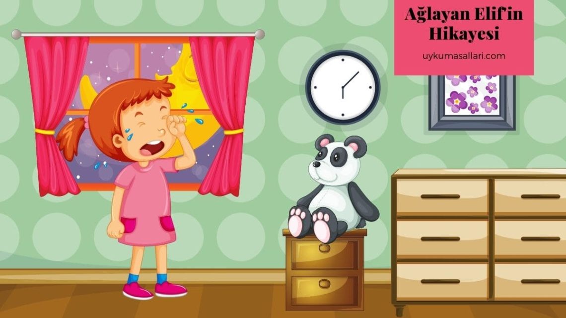 Ağlayan Elif’in Hikayesi Ağlayan Elif’in Hikayesi