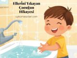 Ellerini Yıkayan Çocuğun Hikayesi