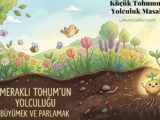 Küçük Tohumun Yolculuk Masalı